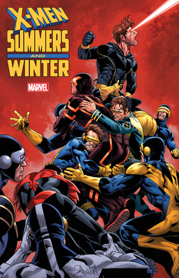 X-Men: Summers and Winter - Nadler, Lonnie, and Thompson, Zac, and Claremont, Chris