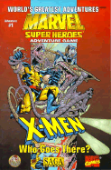 X-Men: Who Goes There?