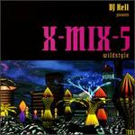 X-Mix-5 (Wildstyle)