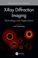 X-Ray Diffraction Imaging: Technology and Applications