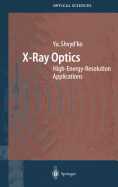 X-Ray Optics: High-Energy-Resolution Applications