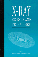 X-Ray Science and Technology,