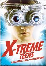 X-Treme Teens - Jeff Burr