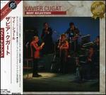 Xavier Cugat Best Selection