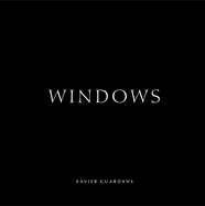 Xavier Guardans: Windows