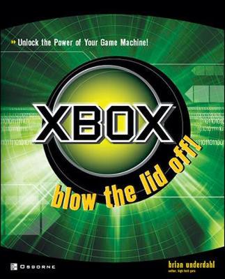 Xbox: Blow the Lid Off! - Underdahl, Brian