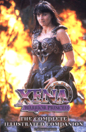 Xena Warrior Princess: The Complete Illustrated Companion