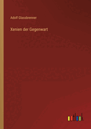 Xenien der Gegenwart