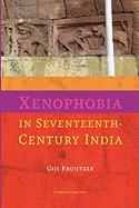 Xenophobia in Seventeenth-Century India