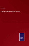 Xenophon's Memorabilia of Socrates