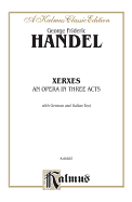 Xerxes: German, Italian Language Edition, Vocal Score