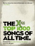 Xfm Top 1000 Songs of All Time - Walsh, Mike (Editor)