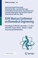 XLVII Mexican Conference on Biomedical Engineering: Proceedings of CNIB 2024, November 7-9, 2024, Hermosillo, Sonora, Mxico - Volume 1: Signal Processing And Bioinformatics