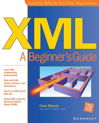 XML: A Beginner's Guide - Mercer, Dave (Conductor)