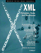 XML: Principles, Tools, and Techniques: World Wide Web Journal: Volume 2, Issue 4 - Connolly, Dan (Editor)