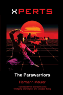 Xperts: The Parawarriors