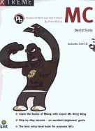 Xtreme MC: Book & CD - Sloly, David