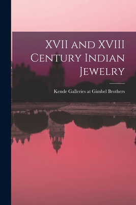 XVII and XVIII Century Indian Jewelry - Kende Galleries at Gimbel Brothers (Creator)