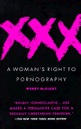 XXX: A Woman's Right to Pornography - McElroy, Wendy