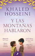 Y Las Montaas Hablaron / And the Mountains Echoed