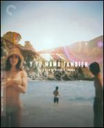 Y Tu Mama Tambien [Criterion Collection] [3 Discs] [Blu-ray/DVD] - Alfonso Cuarn