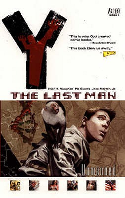 Y: Unmanned: The Last Man - Vaughan, Brian K.