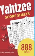 Yahtzee Score Sheets: 888 Games in Large Print 8.5"x11" Cards