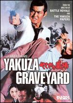 Yakuza Graveyard - Kinji Fukasaku