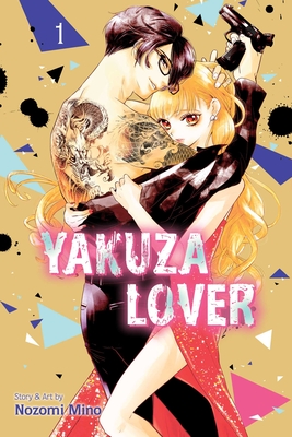 Yakuza Lover, Vol. 1 - Mino, Nozomi