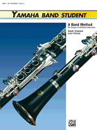 Yamaha Band Student, Bk 2: B-Flat Clarinet