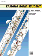 Yamaha Band Student, Bk 2: Flute