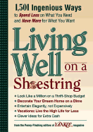 Yankee Magazine's Living Well on a Shoestring: 1,501 Ingenious Ways to Spend Less for What You Need and Have More for What You Want