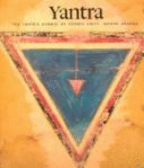 Yantra, the Tantric Symbol of Cosmic Unity