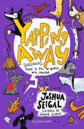 Yapping Away: WINNER of the Laugh Out Loud Awards and the People's Book Prize