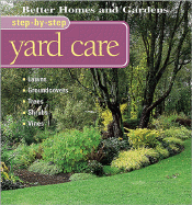 Yard Care: Lawns, Groundcovers, Trees, Shrubs, Vines