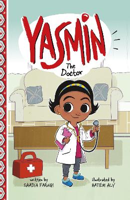 Yasmin the Doctor - Faruqi, Saadia