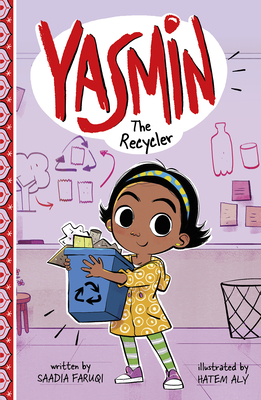 Yasmin the Recycler - Faruqi, Saadia