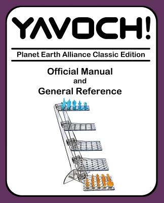 Yavoch! Official Manual and Reference Guide - Toms, Ron L