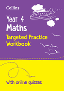 Year 4 Maths Targeted Practice Workbook: Ideal for Use at Home and School