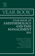 Year Book of Anesthesiology and Pain Management 2011: Volume 2011