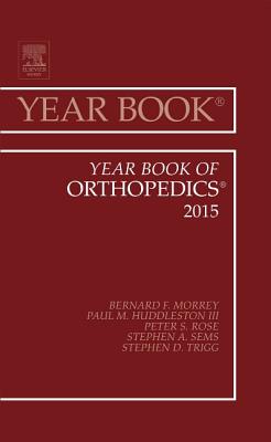 Year Book of Orthopedics 2015 - Morrey, Bernard F., MD