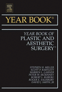 Year Book of Plastic and Aesthetic Surgery - Miller, Stephen H