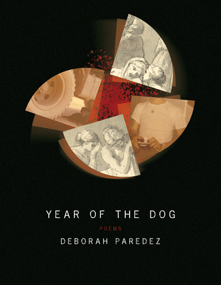 Year of the Dog - Paredez, Deborah