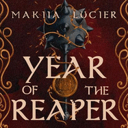 Year of the Reaper: a romantic and mysterious historically inspired fantasy standalone