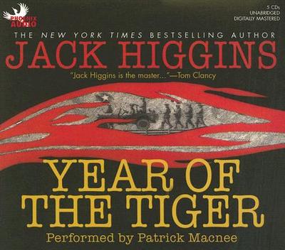 Year of the Tiger - Higgins, Jack, and Macnee, Patrick (Performed by)