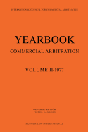 Yearbook Commercial Arbitration: Volume II - 1977