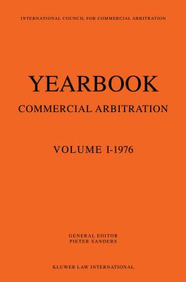 Yearbook Commercial Arbitration - Sanders, Pieter (Editor)