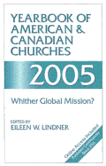 Yearbook of American and Canadian Churches 2005