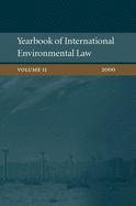 Yearbook of International Environmental Law: Volume 11: 2000