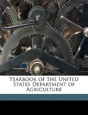 Yearbook of the United States Department of Agriculture - Washington Government Printing Office (Creator)